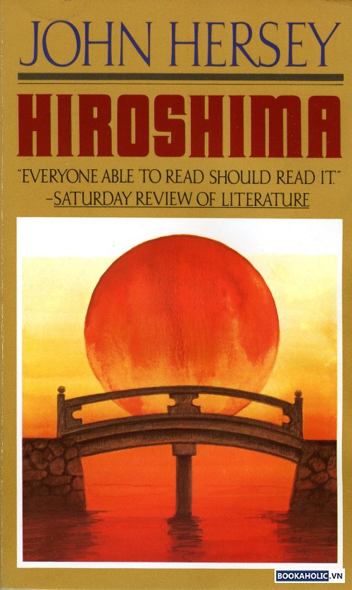 Hiroshima by John Hersey