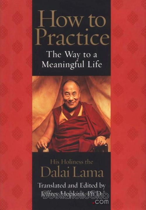 How to Practice The Way to a Meaningful Life