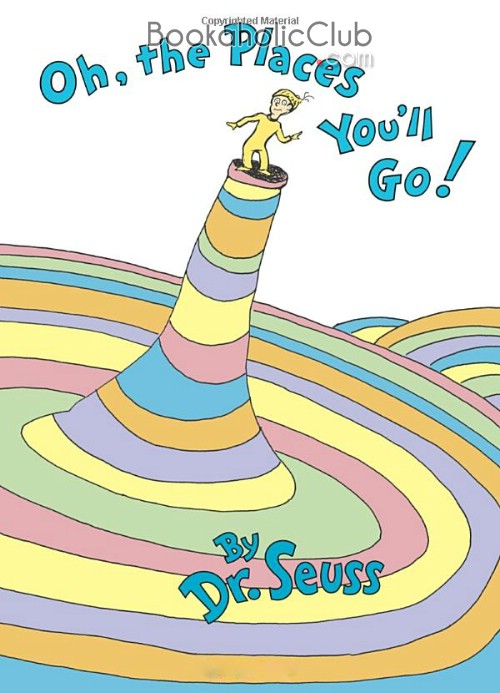 Oh, the Places You’ll Go