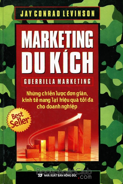 Guerilla Marketing (Tiếp thị du kích, 1984), tác giả: Jay Conrad Levinson