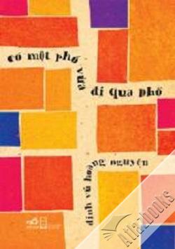 Có một phố vừa đi qua phố