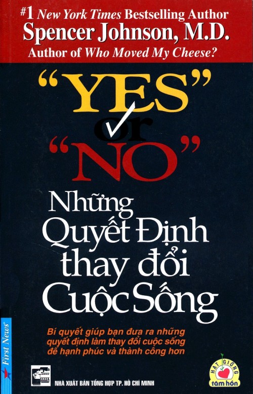 Yes Or No - Những Quyết Định Thay Đổi Cuộc Sống