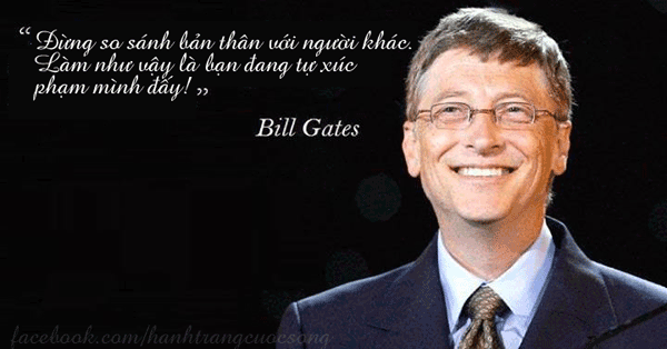 Những câu nói hay bất hủ của Bill Gates Những câu nói hay bất hủ của Bill Gates